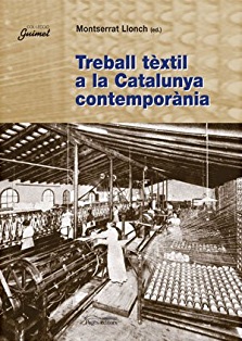 Treball tèxtil a la Catalunya comtemporània